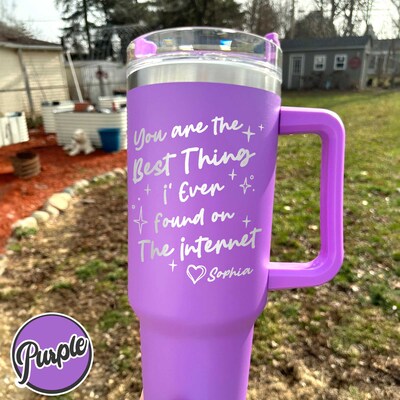 You Are The Best Thing I Ever Found On The Internet Tumbler 40oz, Boyfriend Valentines Day Gift, Valentines Day Gift For Him, Perzonalized T - image2
